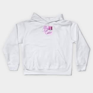 Let Us Eat Cake Kids Hoodie